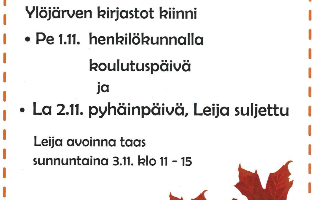 Ylöjärven kirjastojen poikkeavat aukiolot 1.11.-2.11.