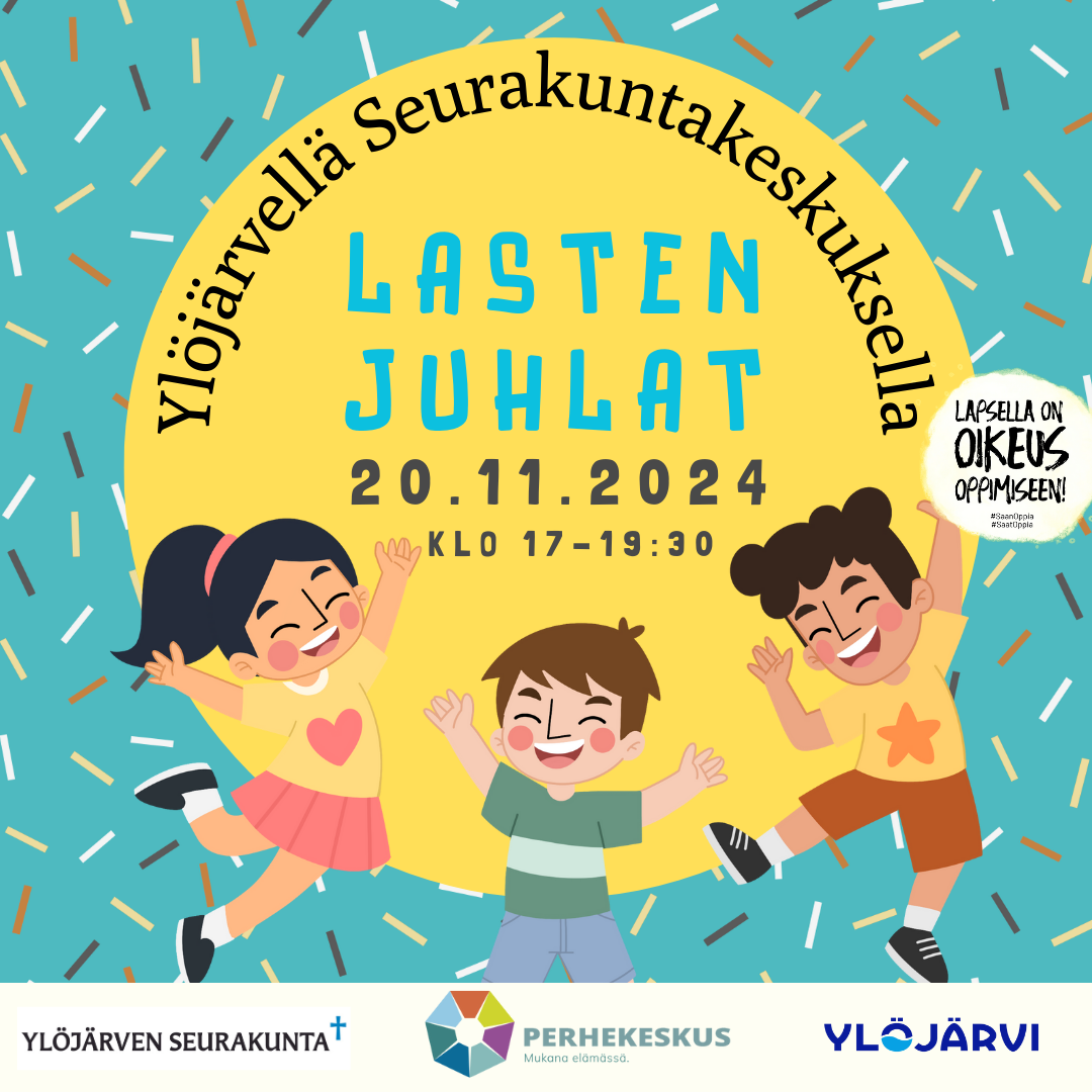 Lasten juhlat 20.11.2024 klo 17-19.30 seurakuntakeskuksessa. Piirroskuvassa kolme lasta.