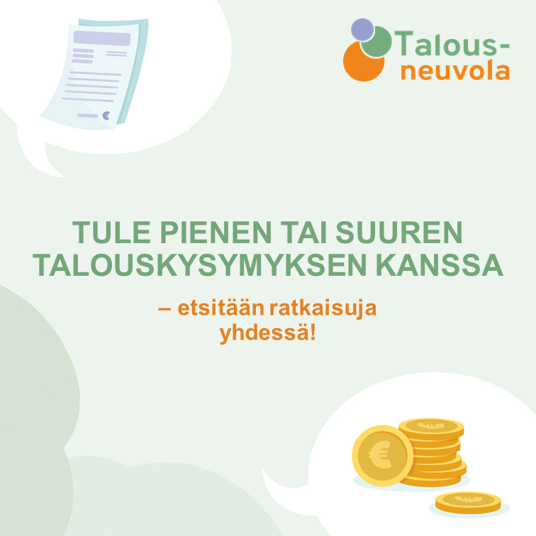 Tule pienen tai suuren talouskysymyksen kanssa, etsitään ratkaisuja yhdessä.